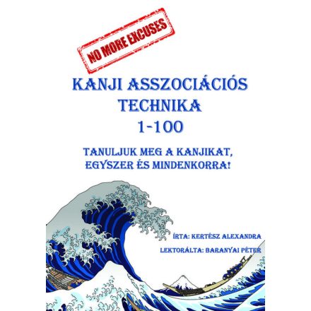 Kanji Asszociációs Technika gyakorló 1-100
